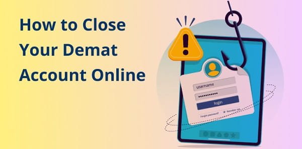 Closing a Demat Account