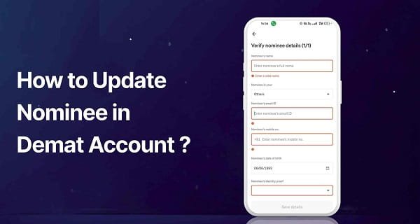 Update Nominee Details in a Demat Account